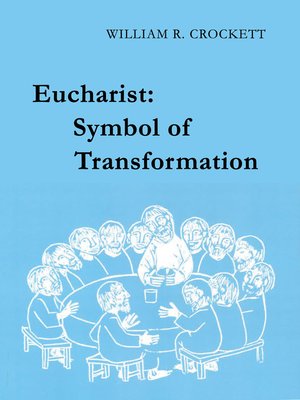 cover image of Eucharist: Symbol of Transformation